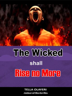 cover image of The Wicked Shall Rise No More